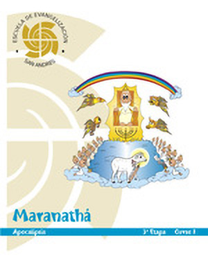 Maranathá: Testigos de esperanza