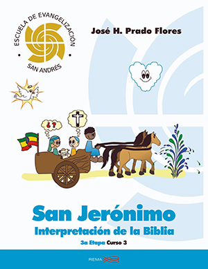 San Jerónimo: Interpretación de la Biblia